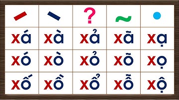 Tập đánh vần / Tổng hợp chuỗi đánh vần tiếng việt lớp 1 với chữ X, các dấu thanh - Hành trang cho Bé