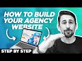 How to Build An Agency Website To Get Conversions [Step By Step]