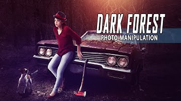 Making Dark Forest Manipulation Scene Effect In Photoshop
