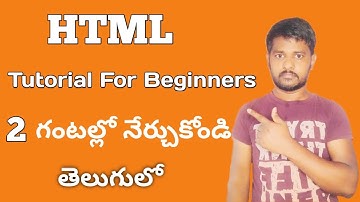 HTML Tutorial Full Course | HTML Tutorials for Beginners In Telugu