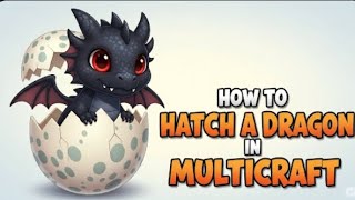 How to hatch a fire and ice dragon In muitlcraft 