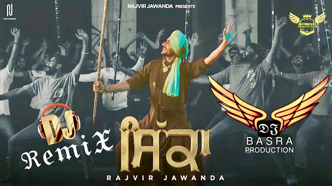 Sikka   Rajvir Jawanda  Remix  Basra Production  lateast New Punjabi Song  Dholmix  New Song