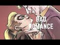 Harley Quinn &amp; Joker-Bad Romance