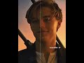Jack Dawson - Leonardo DiCaprio 🥺🍓 #youtubeshorts #titanic #edit #explore