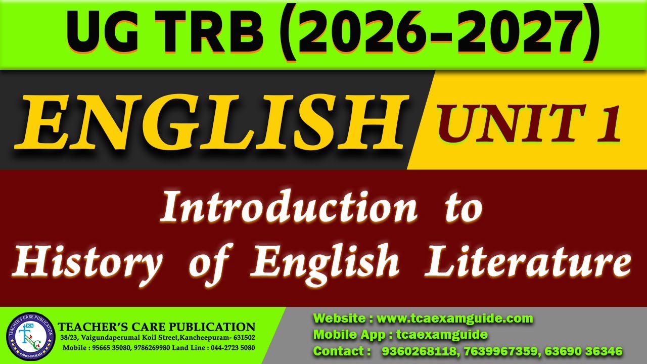 UG TRB 2026 ( Unit 1 : Introduction to History of English Literature)