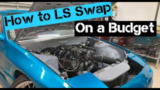 How to LS Swap For Cheap