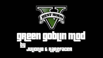 GTAV Mods - Green Goblin