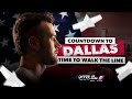 Time to Walk the Line | Countdown to Dallas 