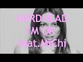 NERDHEAD - i'm OK feat.MiChi