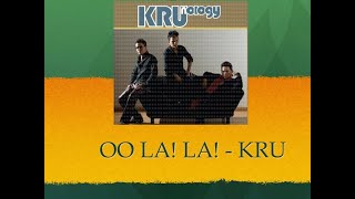 Ooh! La! La! - KRU (Official MTV Karaoke)