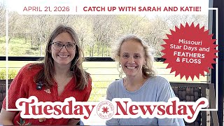 Tuesday Newsday with Sarah &amp; Katie | Chuck's Birthday Edition - We Wanna Celebrate With YOU! 🐥🎉