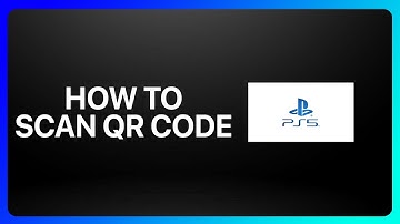 How To Scan Qr Code On Ps5 Tutorial