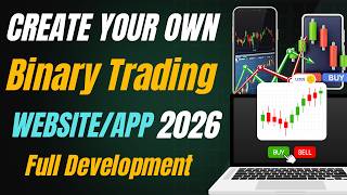 Create Own Binary Trading Website | Make Binary Trading Website | Build Own Binary Trading Website