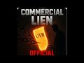 The Commercial Lien - An Offensive Weapon Against Official Misconduct