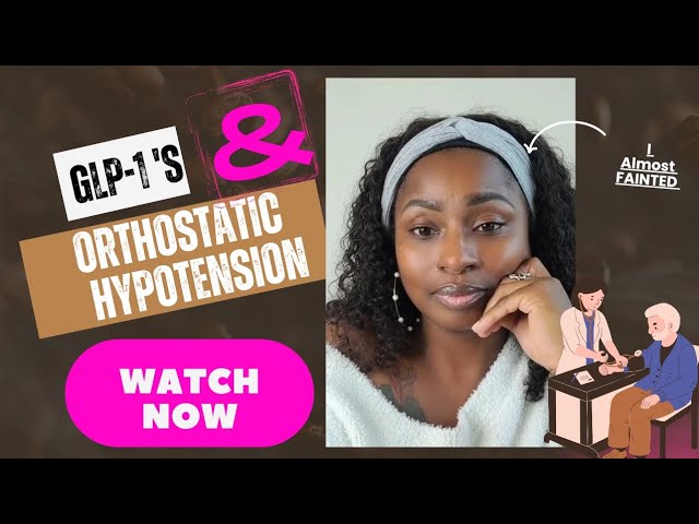 glp 1 orthostatic hypotension WEGOVY: GLP-1'S| ORTHOSTATIC HYPOTENSION