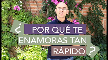 ¿Qué tipo de personas se enamoran rápido?