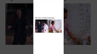 my two moods everyday😂😵‍💫😂 mood swing funny video #trending #viral #memes#funny #shorts #memesdaily