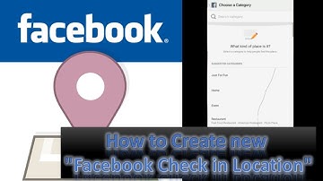 How to Create "Facebook Check in Location" - Create Facebook new Location