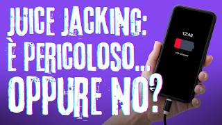 ⚠️ JUICE JACKING: cosa c'è di VERO?