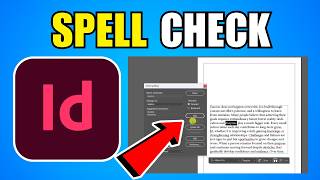 How To Spell Check In Adobe InDesign (2026) (Complete Guide)