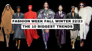 FALL WINTER 202223, THE 10 BIGGEST TRENDS