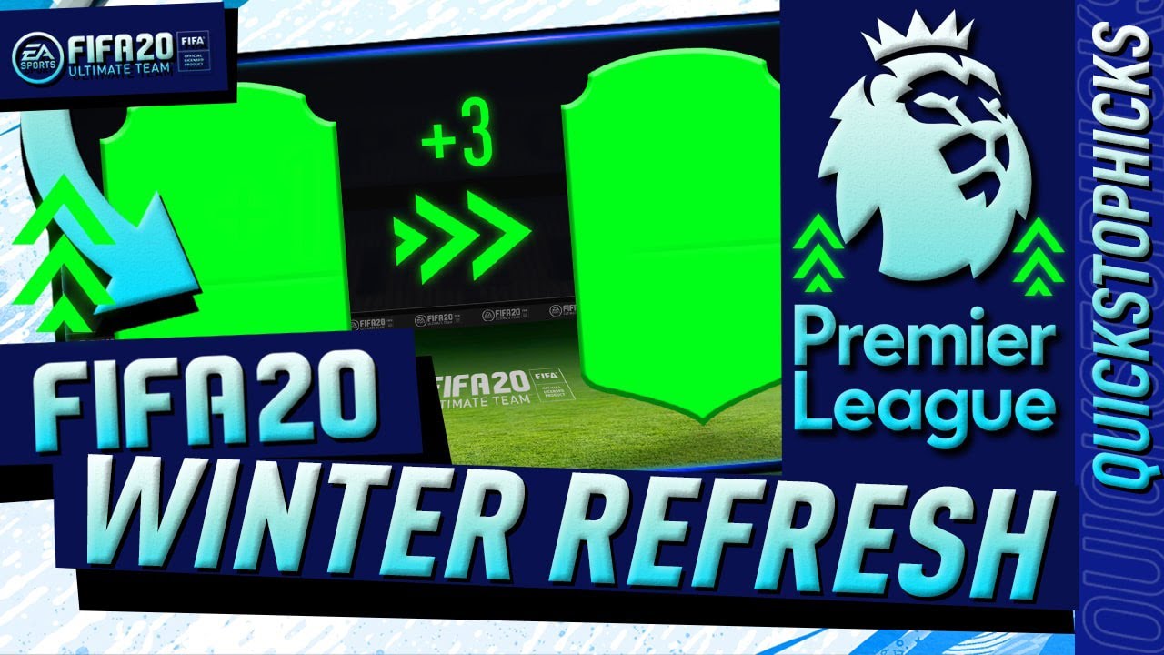 FIFA 20 PREMIER LEAGUE WINTER REFRESH I FIFA 20 PREMIER LEAGUE WINTER UPGRADES