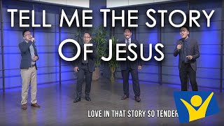 Video thumbnail of "Tell Me the Story of Jesus"