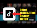 How To Check Transaction History On TikTok 2026 (FULL TUTORIAL)