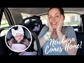 BRINGING NEWBORN BABY HOME!