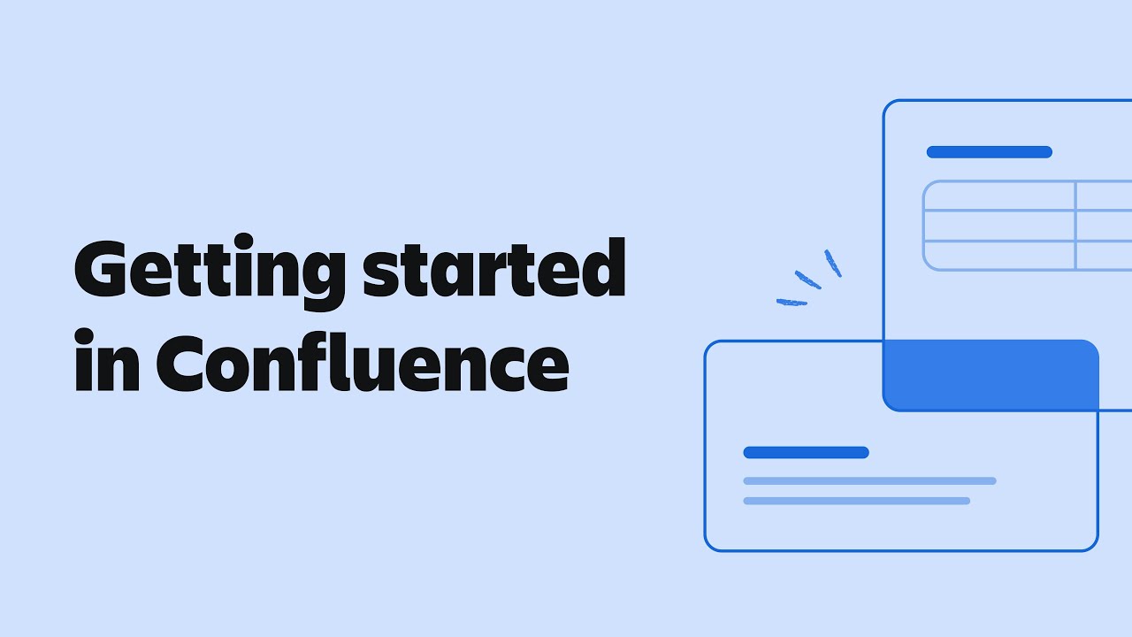 Getting Started in Confluence | Confluence | Atlassian - YouTube