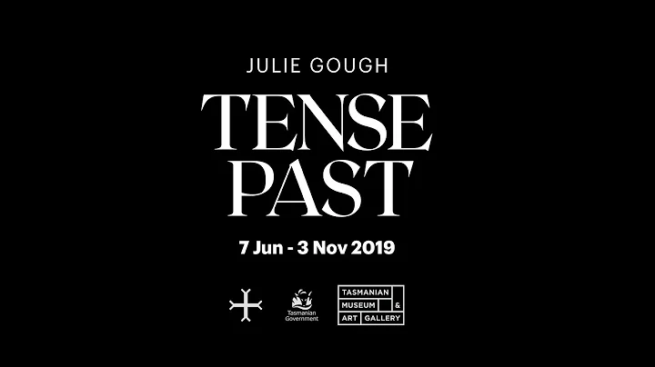 Julie Gough: Tense Past