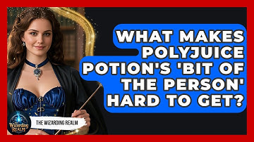 What Makes Polyjuice Potion