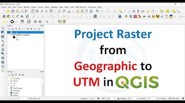 Project Raster from Geographic to UTM in QGIS