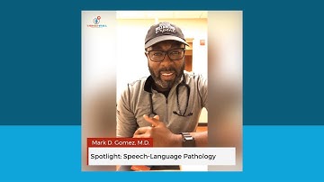Spotlight: Speech-Language Pathology