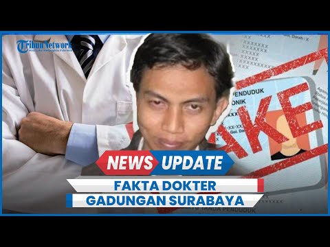 Fakta-fakta Dokter Gadungan 2 Tahun Tugas di RS Surabaya