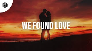 Blaze U & Kanslor - We Found Love (ft. LYNNE) Resimi