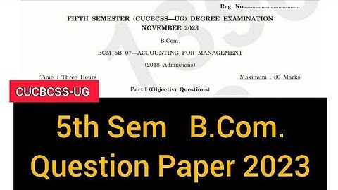 ACCOUNTING FOR MANAGEMENT        |        5th Semester     B.Com      Question Paper  2023  #calicut