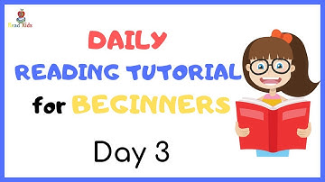 DAY 3: TEACH Your CHILD To READ FAST & FLUENT!   Just 10 minutes each day!