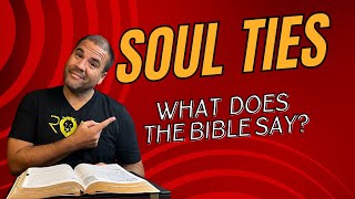 Soul Ties Explained: A Deep Dive from a Christian Perspective | Unlocking Spiritual Freedom