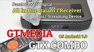 Quick Review GTMedia GTX Combo Parabola & TV Digital Dual Band WIFI LAN Port Bisa Pasang HDD