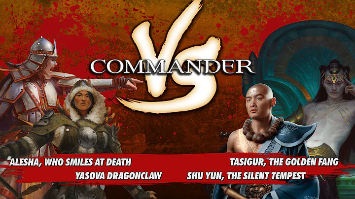 Commander Versus Series: Deck Tech - Alesha v.Yasova v. Tasigur v. Shu Yun [MTG Multiplayer]
