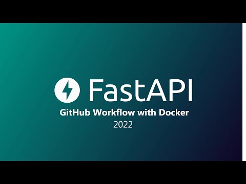 Fast API with GitHub Actions | Build and Push to Docker hub | 2022