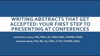 Writing Abstracts That Get Accepted: Your First Step to Presenting at a Conference
