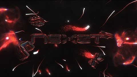 INTRO FOR NEXZT V2 (72 likes = AE Tutorial)