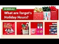 Target Holiday Store Hours | ✅ Open-Close