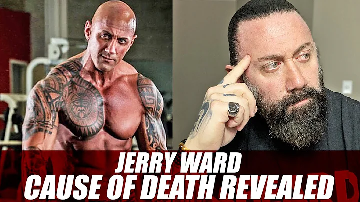 Bodybuilder Jerry Ward Cause of Death Revealed