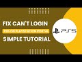 Fix "Can't Login to your PS5" on PlayStation Portal!