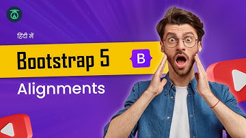 Bootstrap 5.3 tutorial - Column alignment | Bootstrap 5 in 2024