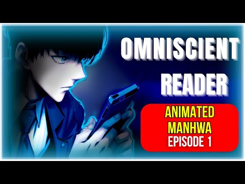What if your favorite webtoon became REAL? | Omniscient Reader Animated Chapter 1