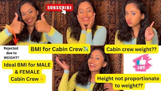 BMI for Cabin Crew|Weight and height required|Male & Female #indigoairlines #cabincrew #airhostess